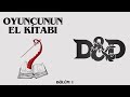 Dungeons and Dragons Nedir? #OyuncununElKitabı