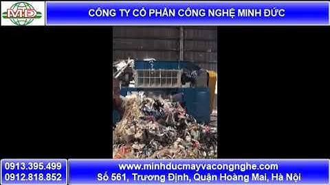 Dây chuyền xử lý rác thải sinh hoạt khép kín
