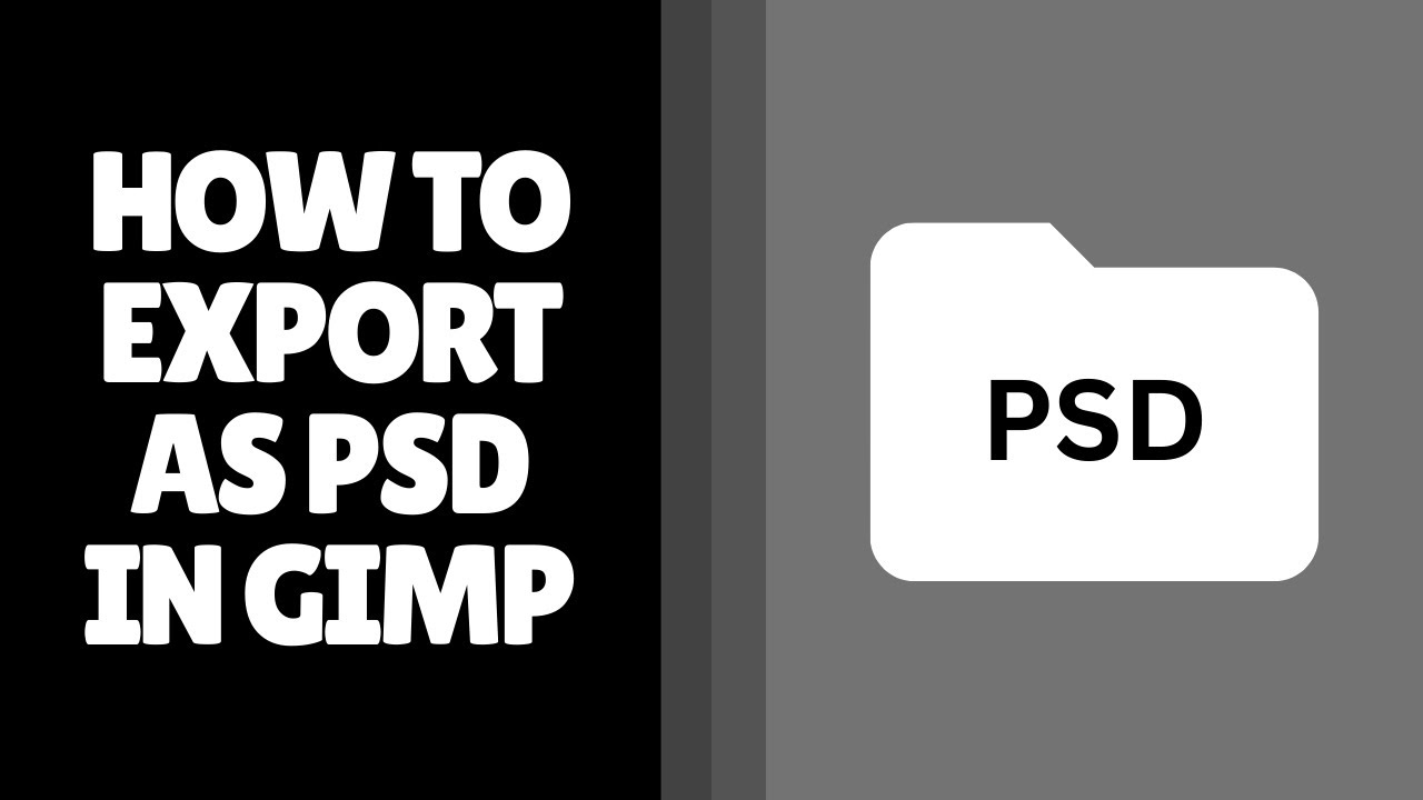 How to Export as PSD in GIMP