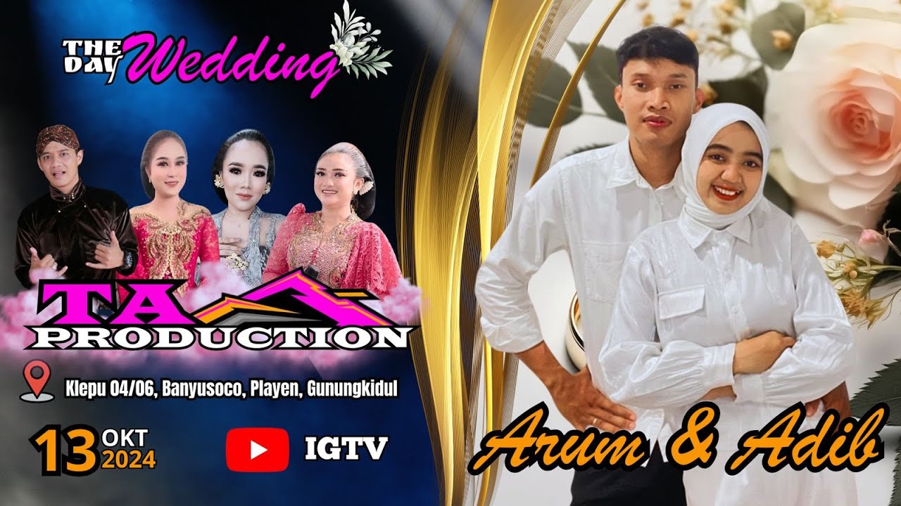 🔴LIVE CAMPURSARI TA PRDUCTION - WEDDING ARUM & ADIB - BANYUSOCO, PLAYEN, GUNUNGKIDUL