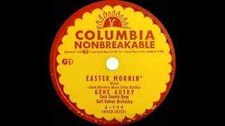 1954 Gene Autry - Easter Mornin’
