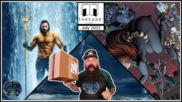 Zavvi | Threads | July 2022 | Unboxing