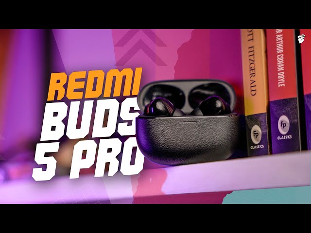 Xiaomi Redmi Buds 5 Pro REVIEW: 2024 Xiaomi Flagship Earbuds Worth Buying?  