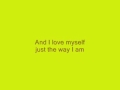 I love myself  the way I am / Jai Josephs