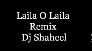 Laila Oh Laila Remix