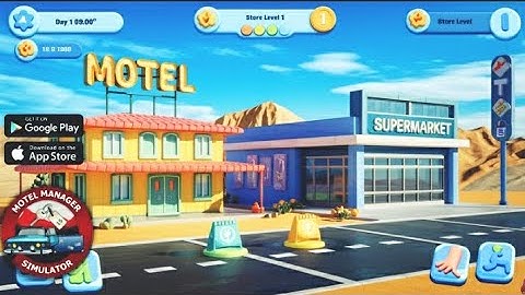Supermarket & Motel Simulator - Part 1 - Gameplay Walkthrough - Level 1-3 (Android, iOS)