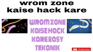 Worm zone kaise hack kare l 🙄 simple template hay bhai l 👍 screenshot 5