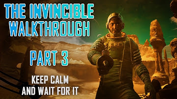 The Invincible - PC Walkthrough Part 3 [HD]