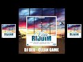 DJ DEO - CLEAN GAME