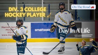 WE WERE LATE TO THE GAME… Day In A Life of D3 College Hockey Player On The Road