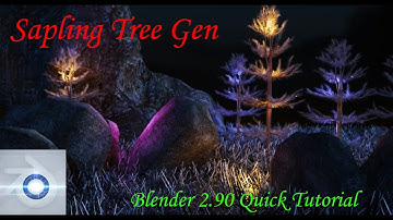 Sapling Tree Gen | Add-on | Quick Tutorial | Blender 2.90