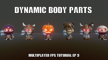 Tutorial: Online multiplayer 🔫 FPS Unity & Photon Fusion EP9 (Dynamic body parts)