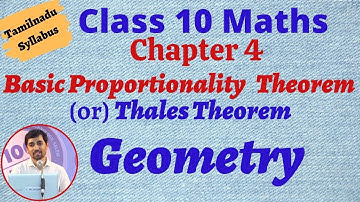 Basic Proportionality Theorem (BPT) or Thales theorem TN new Syllabus