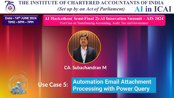 Hackathon SF2(S1)–UC5 | Automation Email Attachment Processing with Power Query | CA. Subachandran M