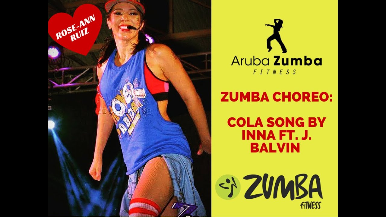 ZUMBA Cola Song (Inna ft J. Balvin) by Arubazumba Fitness YouTube