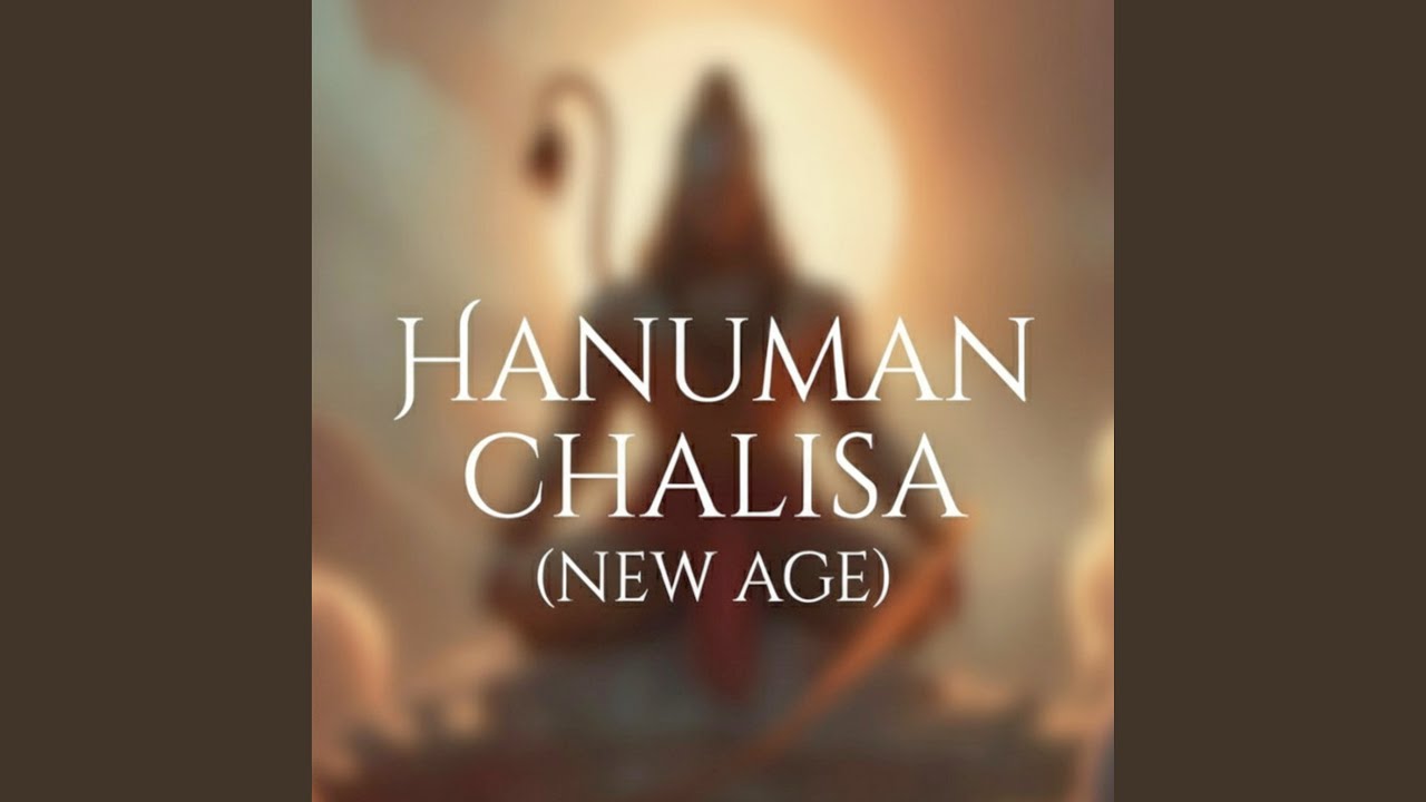 Hanuman Chalisa (New Age) (Version 1)
