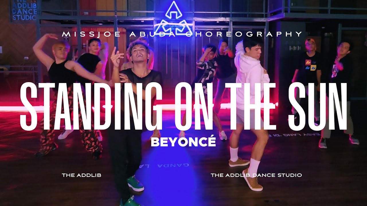 Beyoncé - Standing On The Sun | MissJoe Abuda Choreography - YouTube