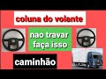 trava da coluna do volante com defeito do constellechion e vw