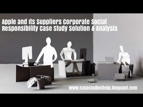 case study apple and its suppliers corporate social responsibility