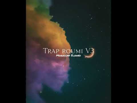 Kouz1 Trap Roumi V3 S L O W E D R E V E R B