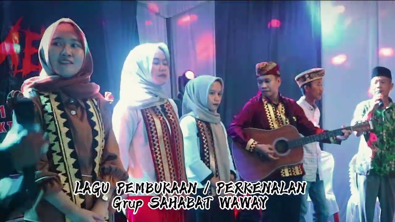PERKENALAN - Grup SAHABAT WAWAY | Lagu lampung abung terbanggi besar