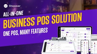 Shopaver Intro | One Platform to Manage Your Entire Business screenshot 1