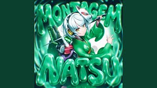 Montagem Natsu
