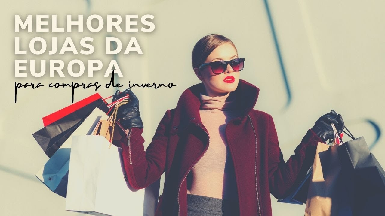 Onde comprar roupas de frio na Europa - as melhores lojas $$