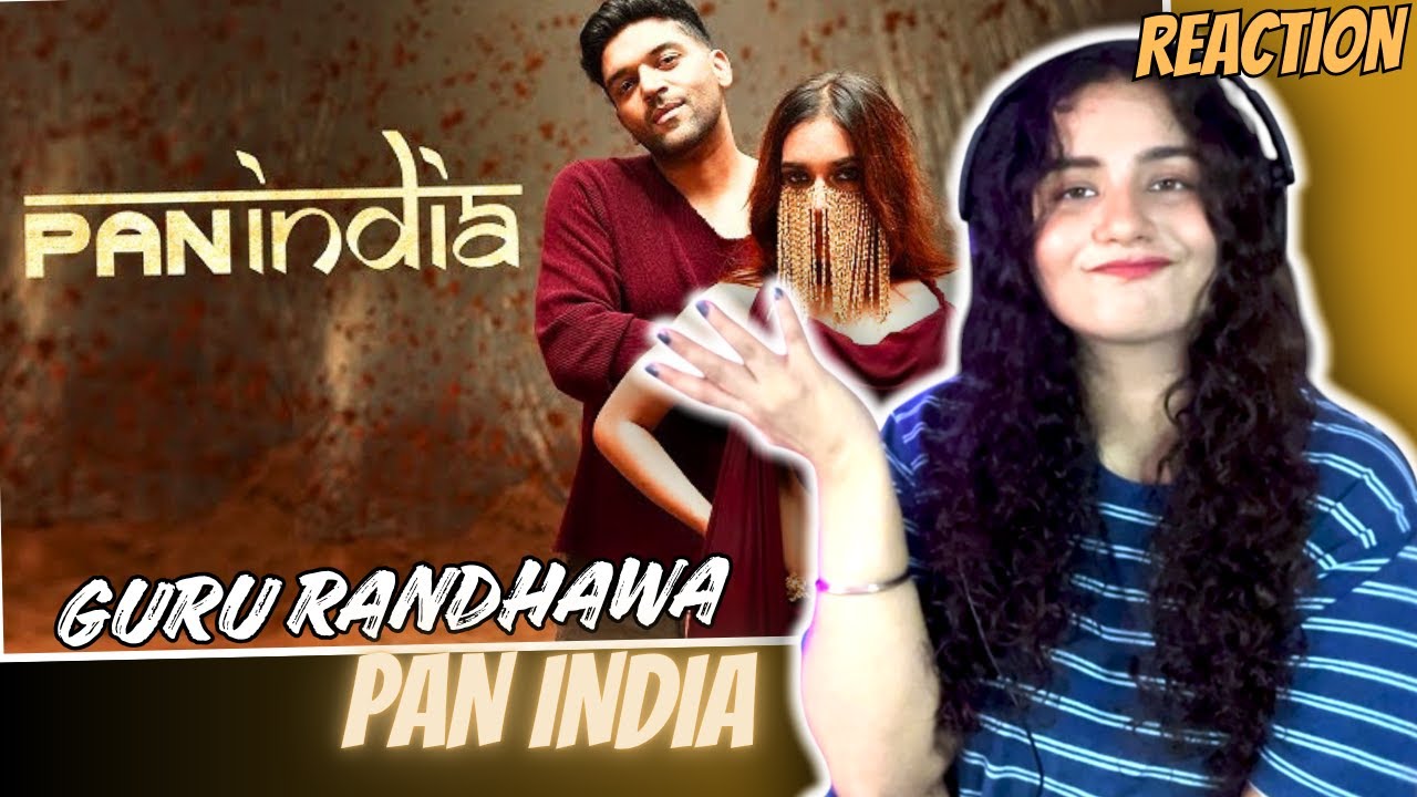 Reaction on GURU RANDHAWA - PAN INDIA - MV - BHUSHAN KUMAR