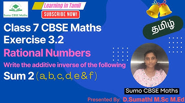 CBSE Class 7 Maths | Rational Numbers | Exercise 3.2 Sum 2 (a, b, c, d, e & f) | Sumo CBSE Maths