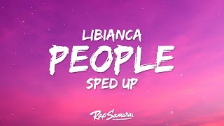 Libianca - People (Sped Up) (Lyrics)  | 1 Hour Version