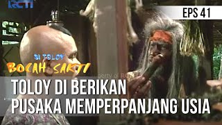SI TOLOY BOCAH SAKTI - Toloy Di Berikan Pusaka Memperpanjang Usia [Episode 41]