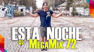 Zumba MegaMix 72  - Esta Noche // A. Sulu