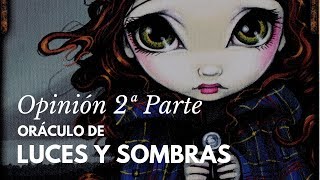 Oráculo Luces y Sombras Opinión 2ª Parte | Review Español
