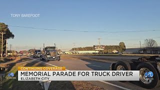 Memorial Parade for Truck Driver in Elizabeth City