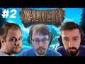 КЕЙК, МЭЛ И ФАКЕР ИГРАЮТ В VALHEIM #2