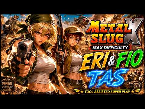【TAS】Metal Slug X 1CC No Death Run 🤯 Eri & Fio Collab TAS