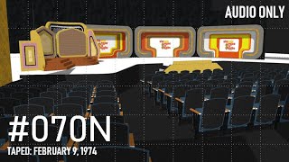 The Nighttime Price is Right - #070N, taped February 9, 1974 (Audio-Only)