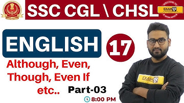 Class 17 ||#SSC CGL \CHSL || English || By Prince Sir ||  Although, Even, Though, Even If etc..