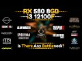 I3 12100f  rx 580 8gb  10 games tested 