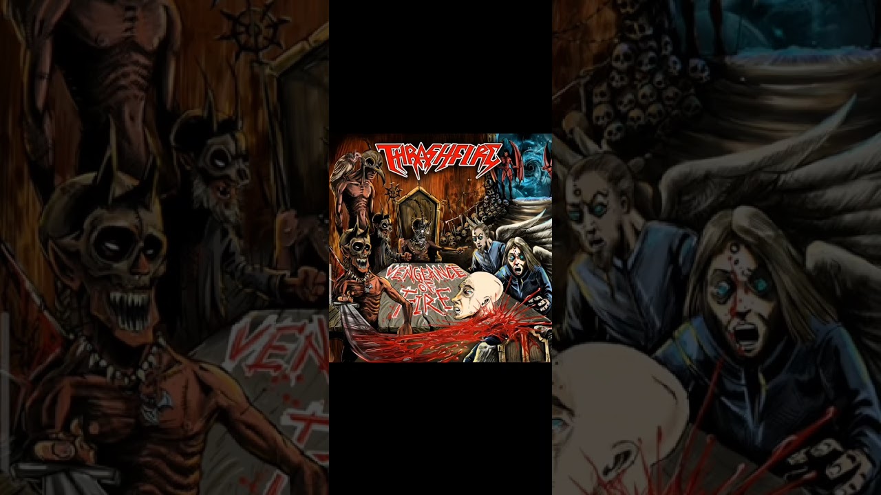 Thrashfire Vengeance of Fire. Combined With Chaosphere Empire