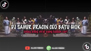 Dj Sahur Dracin Ceo Batu Giok X Mimi Peri  Viral Sound On Tiktok 