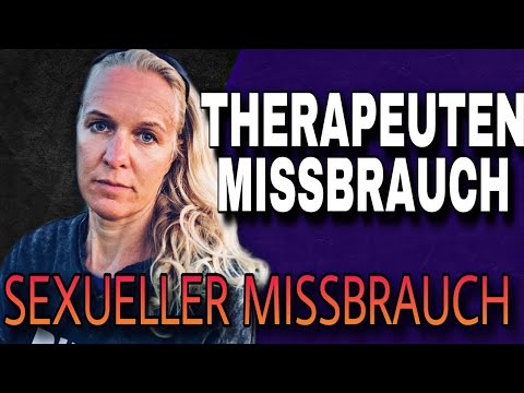 Video: Missbrauch In Der Psychotherapie