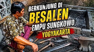 BERKUNJUNG DI BESALEN EMPU SUNGKOWO YOGYAKARTA 