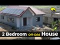 Our complete 2 bedroom offgrid house in ghana