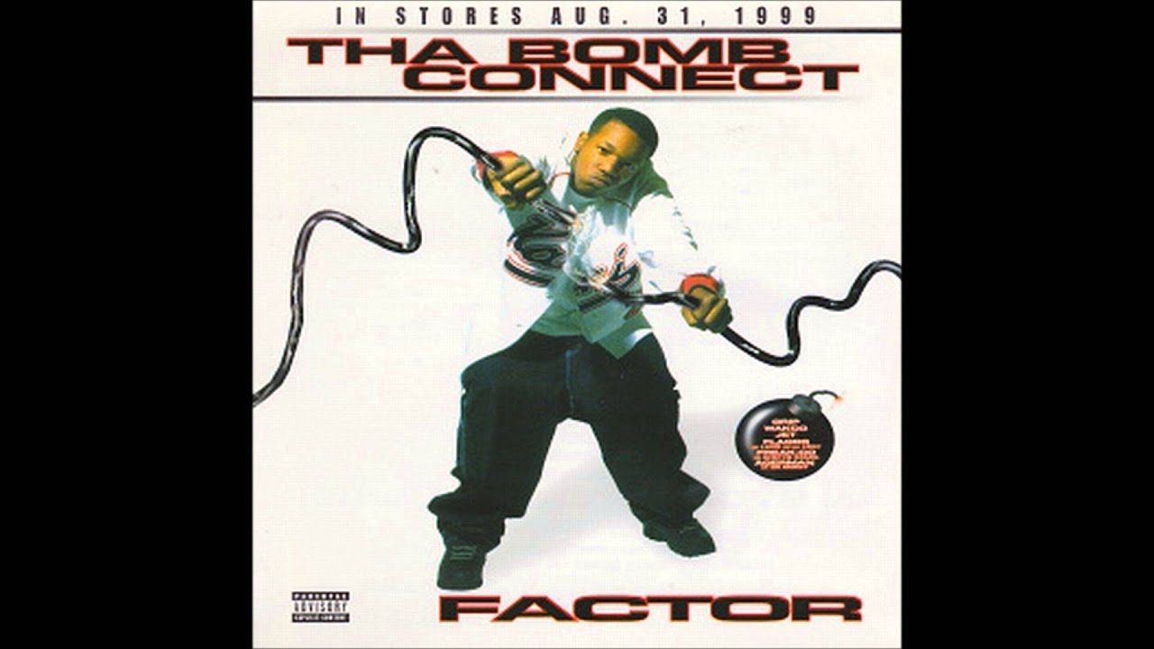 Factor - Tha Bomb Connect - YouTube
