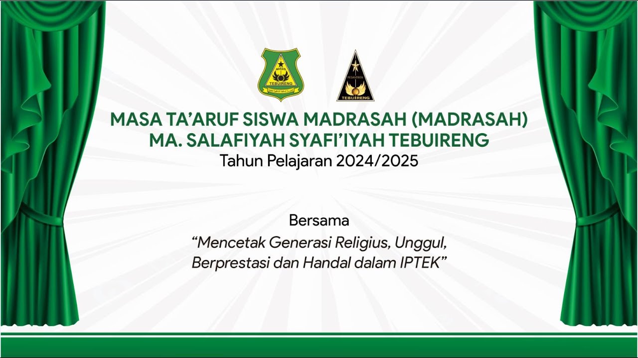 MASA TA'ARUF SISWA MADRASAH (MATSAMA) 2024/2025 - Dr. H. Achmad Roziqi, Lc., M.H.I.