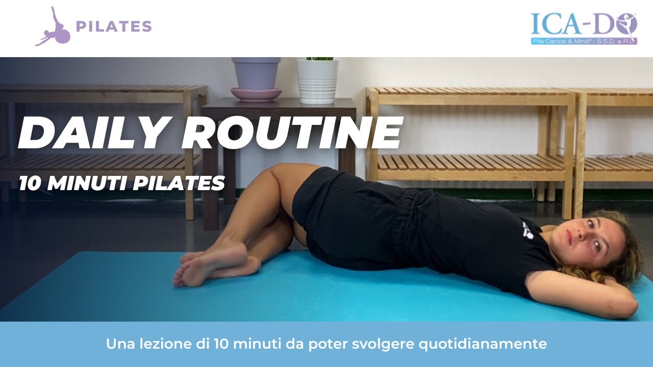 Daily Routine Pilates Daily Routine Pilates | 10 minuti - YouTube