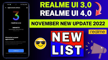 Realme UI 3.0 Android 13 Update | Realme November 2022 New Update List | Android 13 Beta Update List