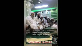 Shalawat Syadziliyah Bersumber Dari Sayyid Ab Alhasan Asysyadzili